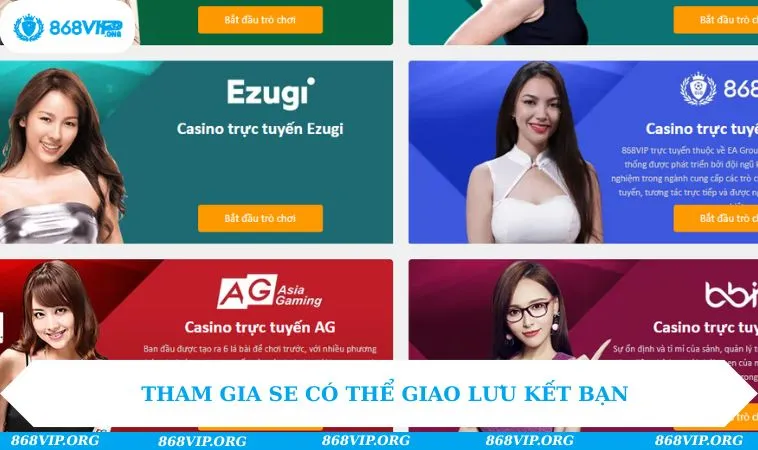 Casino 868VIP 208 Tham gia SE có thể giao lưu kết bạn