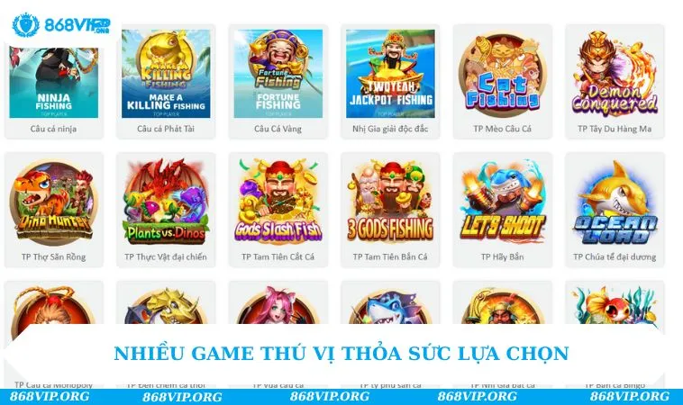 Bắn Cá 868VIP 220 Nhiều game thú vị thỏa sức lựa chọn
